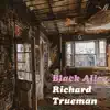 Richard Trueman - Black Alice - Single